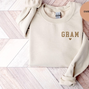 Gram Embroidered Sweatshirt Gram Embroidery Sweater New Gram Gifts  Baby Announcement Pregnancy Reveal Promoted to Grandma Crewneck