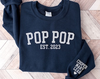 Pop Pop Sweatshirt with Grandkids Names Personalized Pop Pop Gift Promoted to Grandpa Baby Announcement Pop Pop Sweater Custom Fathers Day