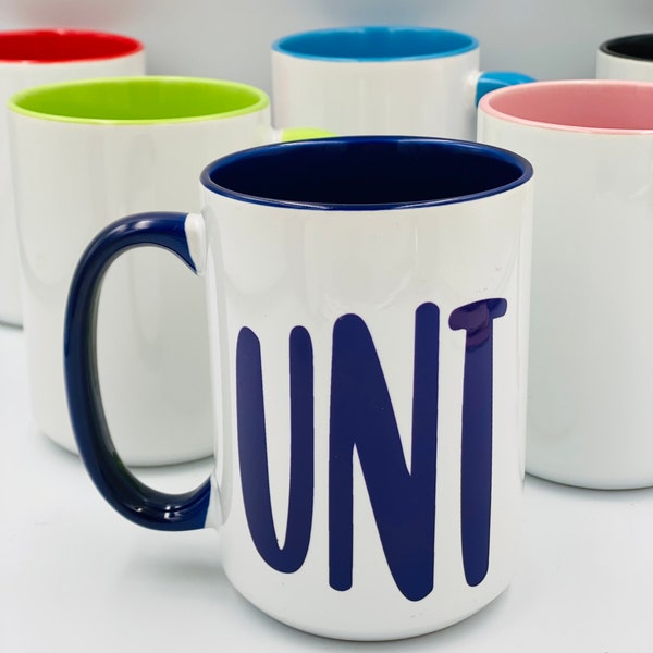 C*nt Mug, UNT Mug with matching handle, Swear Word Mug, Colourful Mug, Funny Mug, Adult Humour Mug