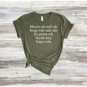 Mispronounced Italian Food Shirt, Adult Italian Tees