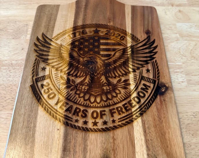 250 Years of Freedom Cutting Board | 1776–2026 Engraved Eagle Acacia Wood | Patriotic American Flag Board | USA Gift