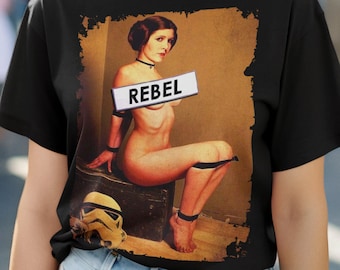 Princess Leia in Bondage Naughty Rebel Shirt, Princess Leia Tshirt, Princess Leia Shirt new design casual unisex tee size S-2XL