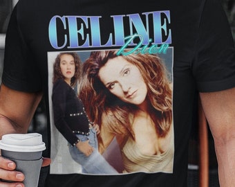 Celine Dion Shirt, Celine Dion Tshirt new design casual unisex tee size S-2XL