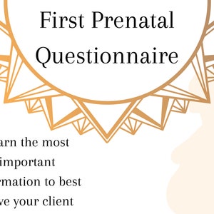 First Prenatal Questionnaire | Childbirth Education | Doula
