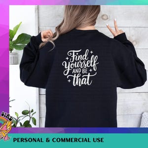 Inspirational Quote SVG: Find Yourself and Be That Design