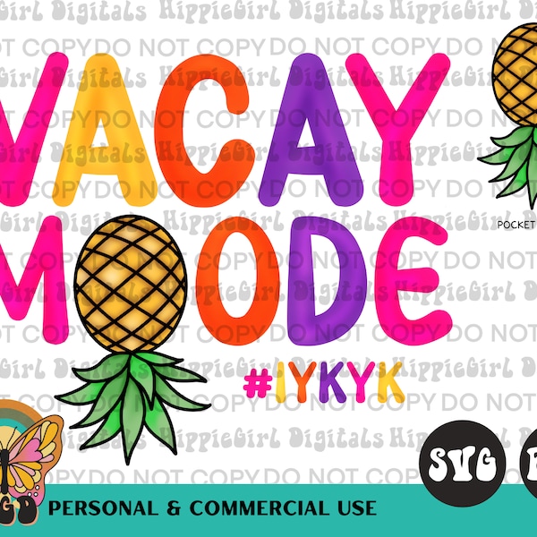 Upside Down Pineapple Swinger PNG SVG | Vacay Mode: Fun Flirty Lifestyle Design | Swinger Lifestyle | IYKYK | Subtle Swinging | Open-Minded