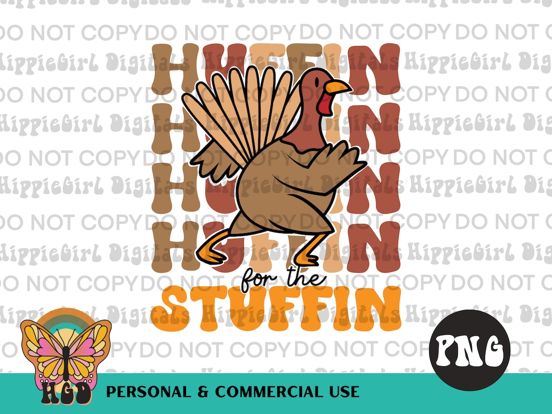 Huffin for the Stuffin PNG Digital Download Sublimation File Retro