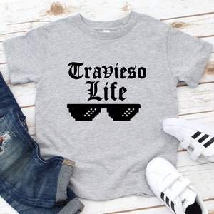 Travieso Life Shirt, Funny Spanish Shirt for Toddlers, Funny Spanish Shirt for Kids, Funny Graphic Shirt for Kids