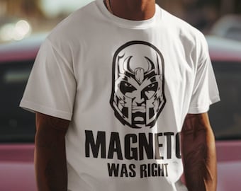 ¡Magneto tenía razón! Camisa Xmen 97 l Camisa Marvel I Regalos para amantes de los cómics