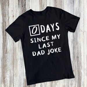 Funny Dad Joke Shirt - Father's Day Gift image 4