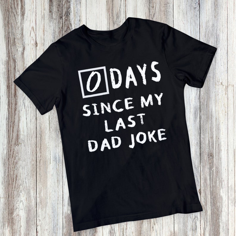 Funny Dad Joke Shirt - Father's Day Gift image 4