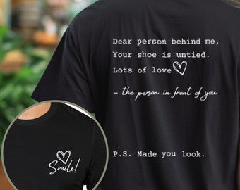 Camiseta unisex divertida "Tu zapato está desatado", camiseta inspiradora