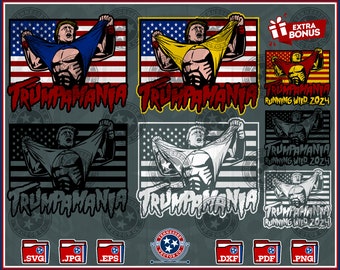Trumpamania, Donald Trump SVG, MAGA svg, Save America, Trump 2024, Fight Fight Fight, Cut File, Silhouette, Cricut, Brother, png, dxf, svg