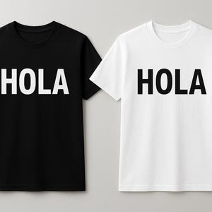 hola T-shirt