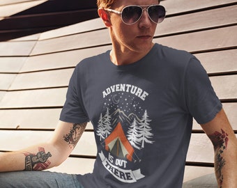 Adventure is out there shirt, Camping T-shirt, Happy Camper Shirt, Camping Gift, Funny Camping Shirt, Gift for Dad, Outdoor Shirt