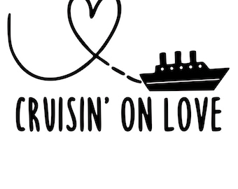 Cruisin' on love cut file PNG and SVG