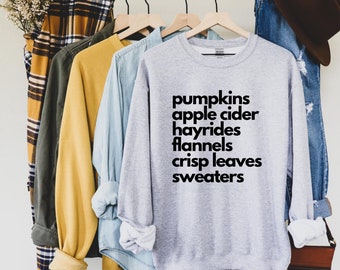 Fall Autumn Sweatshirt