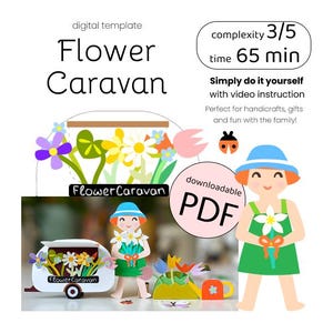 Printable Paper Craft Template – Flower Caravan & Girl | DIY Cut Out Card | 3D Paper Art for Adults | Digital Download + Tutorial