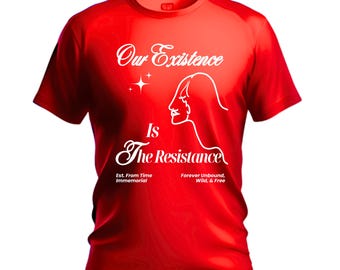 Notre existence c'est la résistance - T-shirt femme star | Autonomisation des Autochtones | T-shirt Spirit Art - Nous sommes toujours là - Ayez le pouvoir