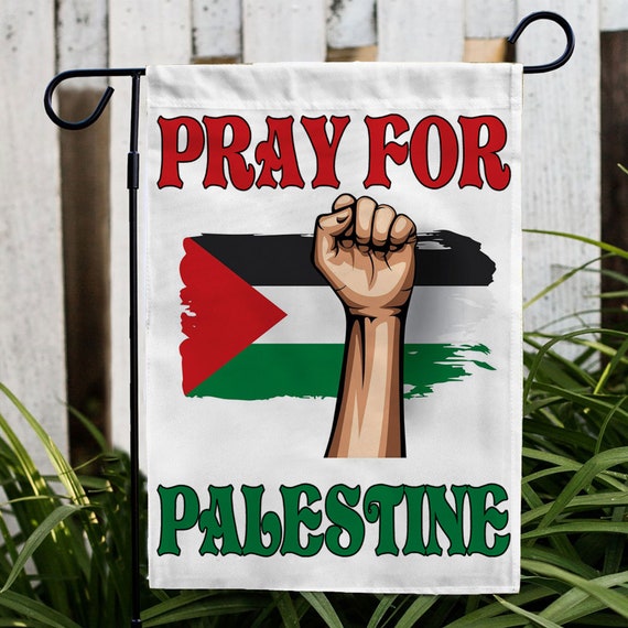 Pray for Palestine Garden Flag, I Stand With Palestine, Save