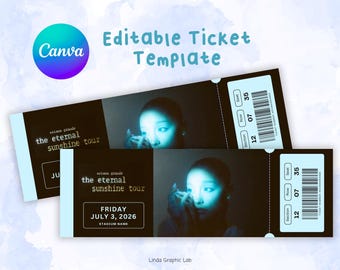 Ariana Grande The Eternal Sunshine Tour CANVA Editable Ticket Template 2026 Concert digital download Personalised Ticket Gift Pop Lovers
