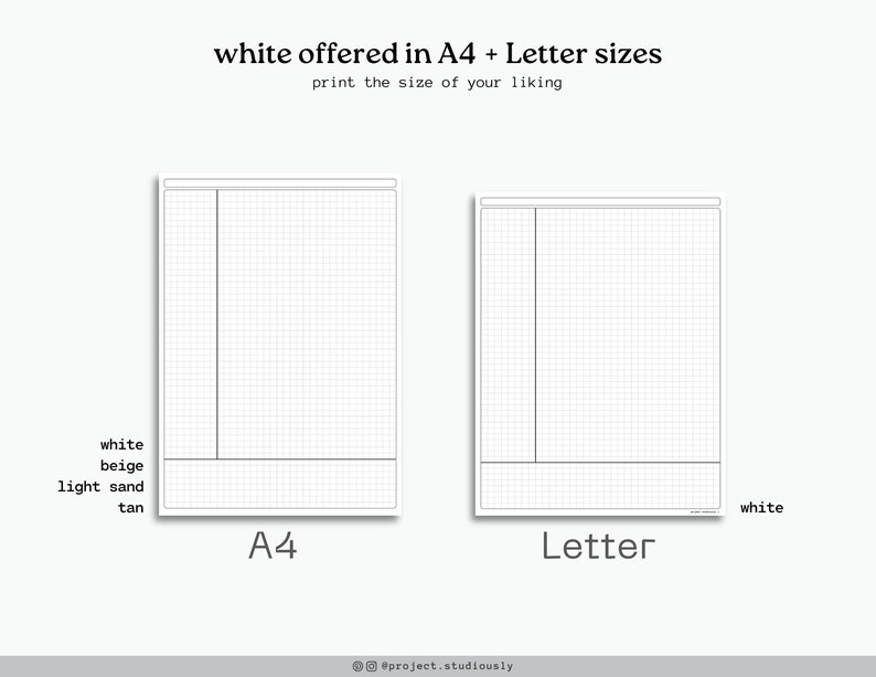Op de afbeelding: Twee afdrukbare rasterpapier sjablonen, een in A4-formaat en een in Letter-formaat. De sjablonen zijn wit met zwarte rasterlijnen. De tekst "white offered in A4 + Letter sizes" en "print the size of your liking" staat bovenaan de afbeelding. De tekst "A4" staat onder het A4-sjabloon en de tekst "Letter" staat onder het Letter-sjabloon. De tekst "@project.studiously" staat onderaan de afbeelding.