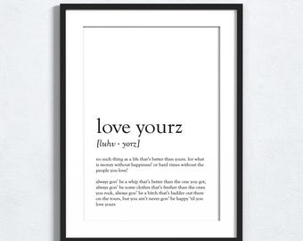Love Yourz - J. Cole - printable quote