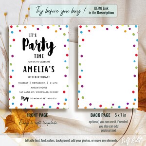 May include: A printable birthday party invitation with a colorful confetti background. The invitation says "It's Party Time" and includes the name Amelia, her age, the date, time, and location of the party. The back of the invitation is blank, with the same confetti background.