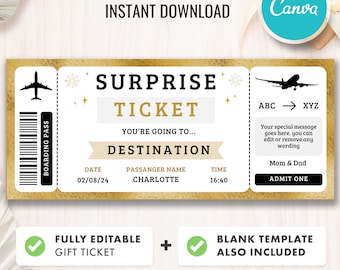 May include: Editable printable surprise ticket template with a gold background and airplane design. The ticket says "Surprise Ticket" and includes fields for date, passenger name, and time. The text "You're going to... Destination" is also included. The ticket is fully editable and a blank template is also included.