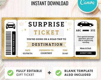 May include: Editable printable road trip surprise ticket template with a gold background. The ticket says "Surprise Ticket" and "You're going on a road trip to Destination". It includes fields for date, presented to, time, and a special message. The ticket also includes a checkmark with the text "Fully Editable Gift Ticket" and a checkmark with the text "Blank Template Also Included".