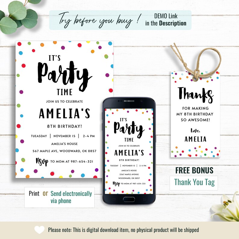 May include: Printable 8th birthday party invitation with a colorful confetti background. The invitation features the text "It's Party Time" and "Join us to celebrate Amelia's 8th Birthday!" with details about the date, time, and location of the party. A free bonus "Thank You Tag" is also included.