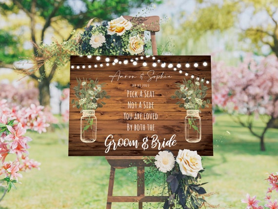 Rustic Pick A Seat Not A Side Wedding Sign - Personalised Pick A Seat Wedding Sign - A1 / A2 OR Digital Download