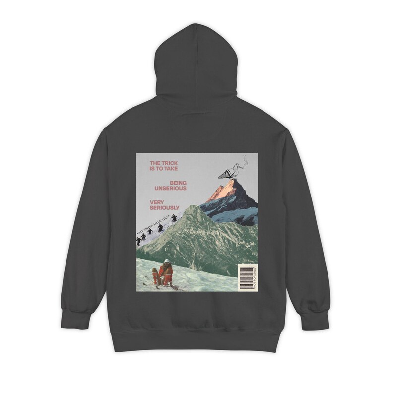 Unserious Hoodie | Take Being Unserious Very Seriously, Retro Mountain Collage Back Print, Comfort Colors Garment-Dyed, Ski Bum Gift image 4