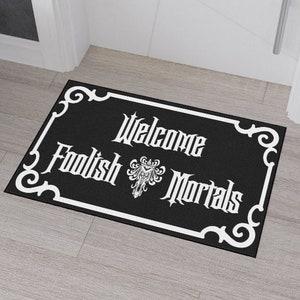 Halloween Heavy Duty Floor Mat / Disney Inspired Mat / Haunted Mansion / Foolish Mortals / Happy Halloween