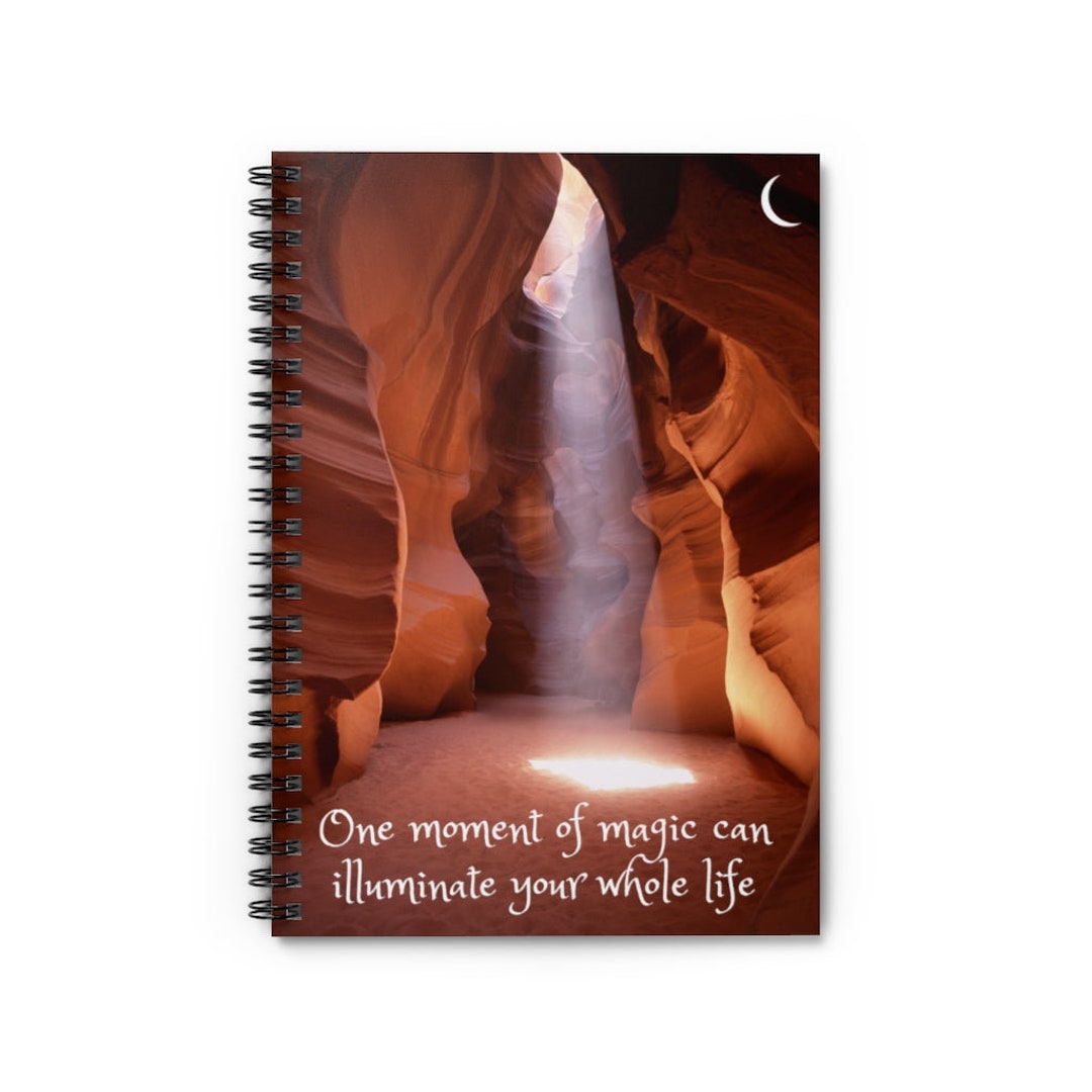 One Magic Moment One Moment of Magic Can Illuminate Your Whole Life Ruled Lined Journal ...