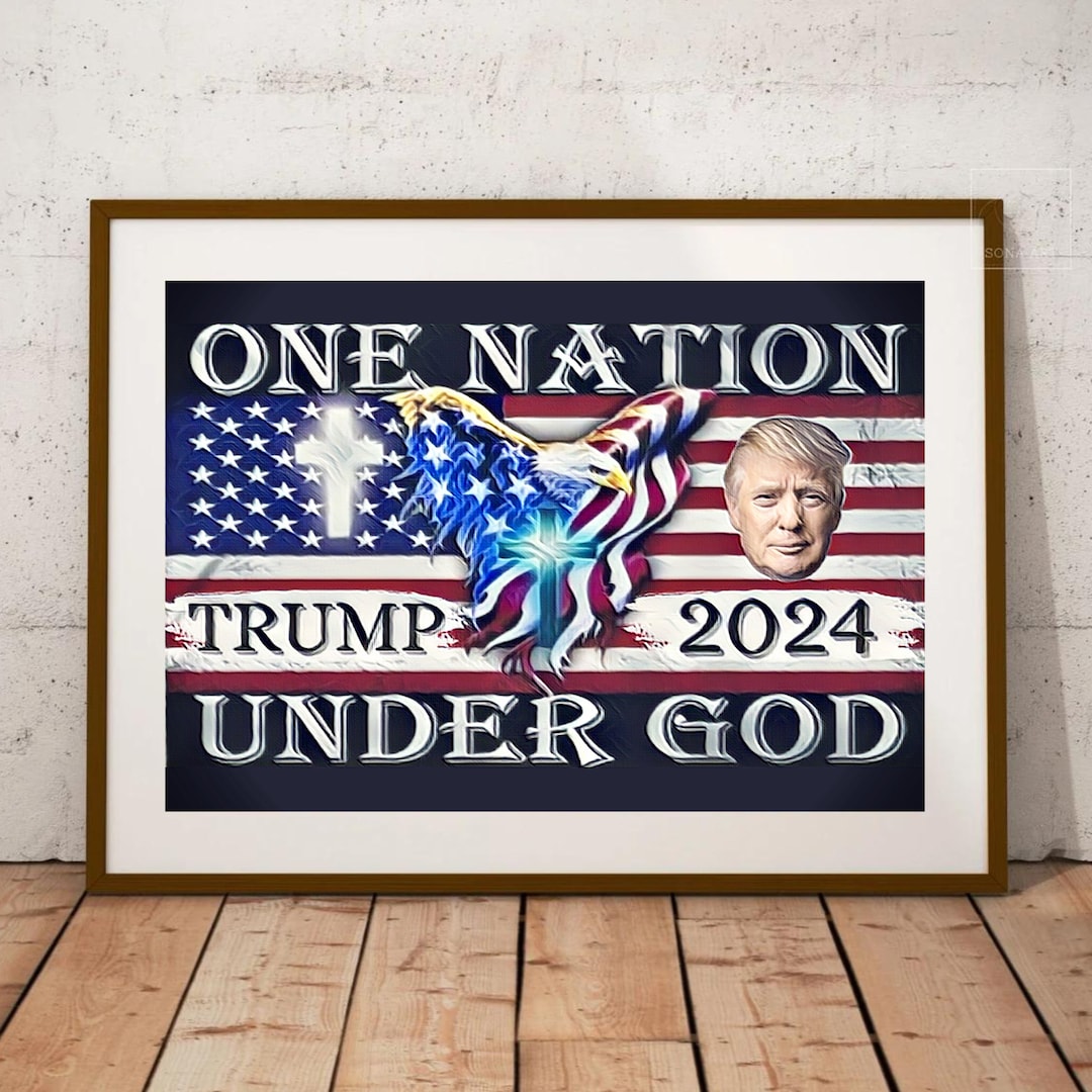 President DONALD TRUMP, Trump 2024 Printable, Trump Flag, One Nation ...
