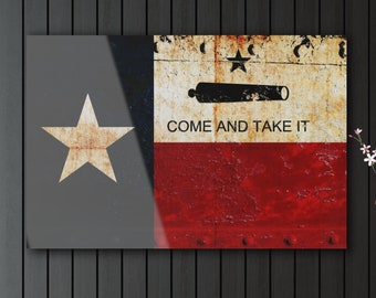 Come and Take it - Texas and Gonzales Flag Combo on Rusted Riveted Plate Printed on a Crystal Clear Acrylic Panel