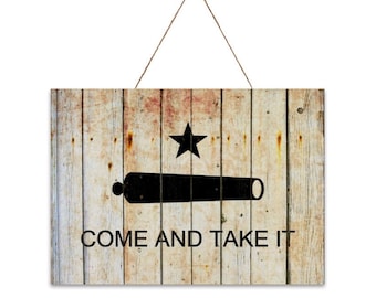 Texas Themed Wall Art, Come and Take it, Gonzales Battle Flag on Old Barn Wood Print on 10" x 14" Wood Plaque