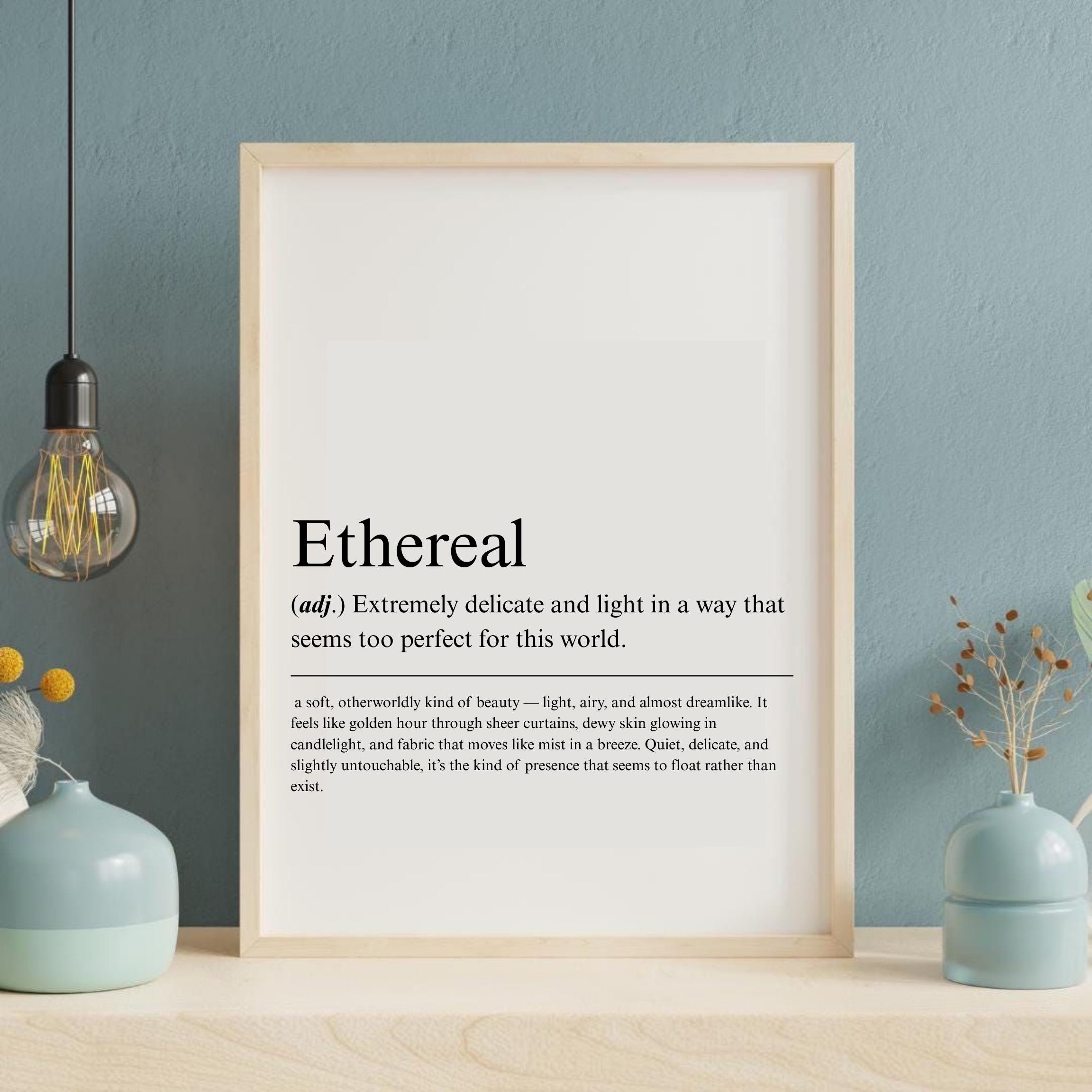 Ethereal Usage Ethereal Definition Print, Motivational Office Wall Art (digital ...