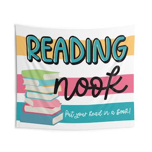 Reading Nook Wall Tapestry Hanging Banner for Classroom Decoration or Library Decor Sign