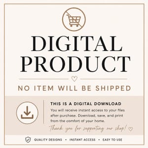 Peut inclure: Un graphique carr&eacute; avec un fond beige et une bordure marron. Il pr&eacute;sente une ic&ocirc;ne de panier barr&eacute;e, le texte DIGITAL PRODUCT, NO ITEM WILL BE SHIPPED, une ic&ocirc;ne de t&eacute;l&eacute;chargement et un texte expliquant l'acc&egrave;s instantan&eacute; aux fichiers.