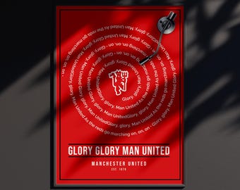 Glory Glory Manchester United | Football Poster Digital Prints