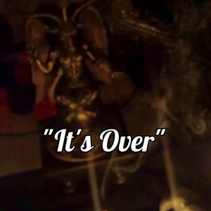 Rival reading, diagnostics | Break-up, removal of third party, separation  &quot;It&#39;s Over&quot; spell