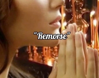 May include: A woman with her hands clasped in prayer, with the word "Remorse" written in white text on a dark background.
