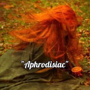 Passion, desire, attraction, love &quot;Aphrodisiac&quot; energy work and spells