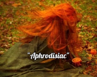 Passion, desire, attraction, love &quot;Aphrodisiac&quot; energy work and spells
