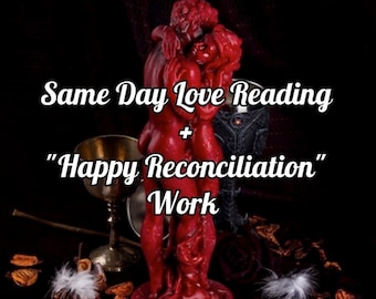 Custom "Happy Reconciliation" spell casting and reading | Same day love spells