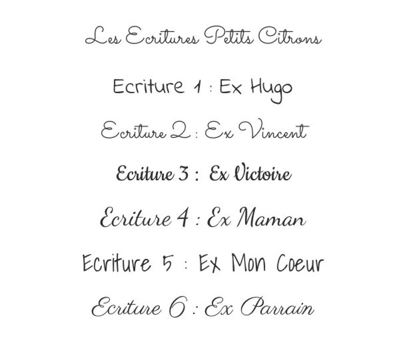 May include: A list of six different handwriting styles, each labeled with a number and a name. The names are "Ex Hugo", "Ex Vincent", "Ex Victoire", "Ex Maman", "Ex Mon Coeur", and "Ex Parrain".