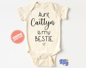 Personalized Family Baby Onesies®, Brand Funny Aunt's Bestie Bodysuit, Cute Baby Shower Gift, Pregnancy Announcement Newborns, Auntie Gift