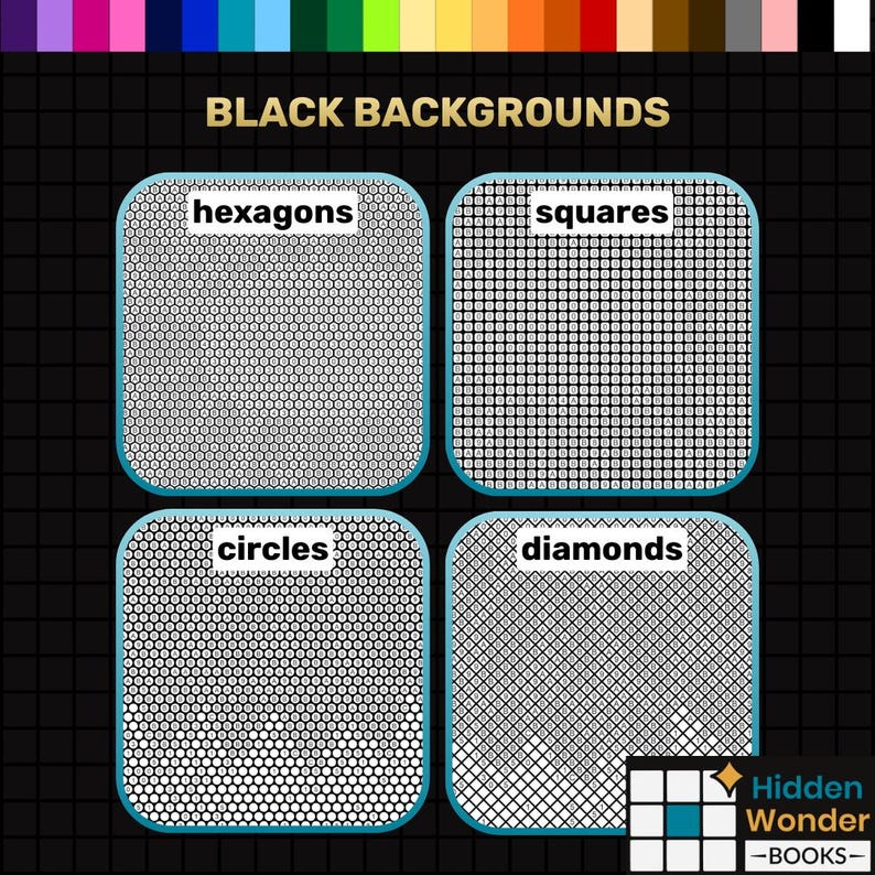 May include: A graphic featuring four square designs with different patterns: hexagons, squares, circles, and diamonds. Each pattern is white on a black background, with a teal border and a white text label. The text "BLACK BACKGROUNDS" is at the top.